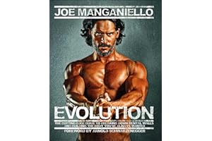 Evolution: The Cutting-Edge Guide to Breaking Down Mental Walls and Building the Body You've Always Wanted