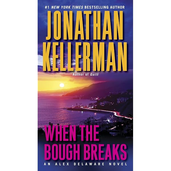 Amazon.com: When the Bough Breaks: An Alex Delaware Novel