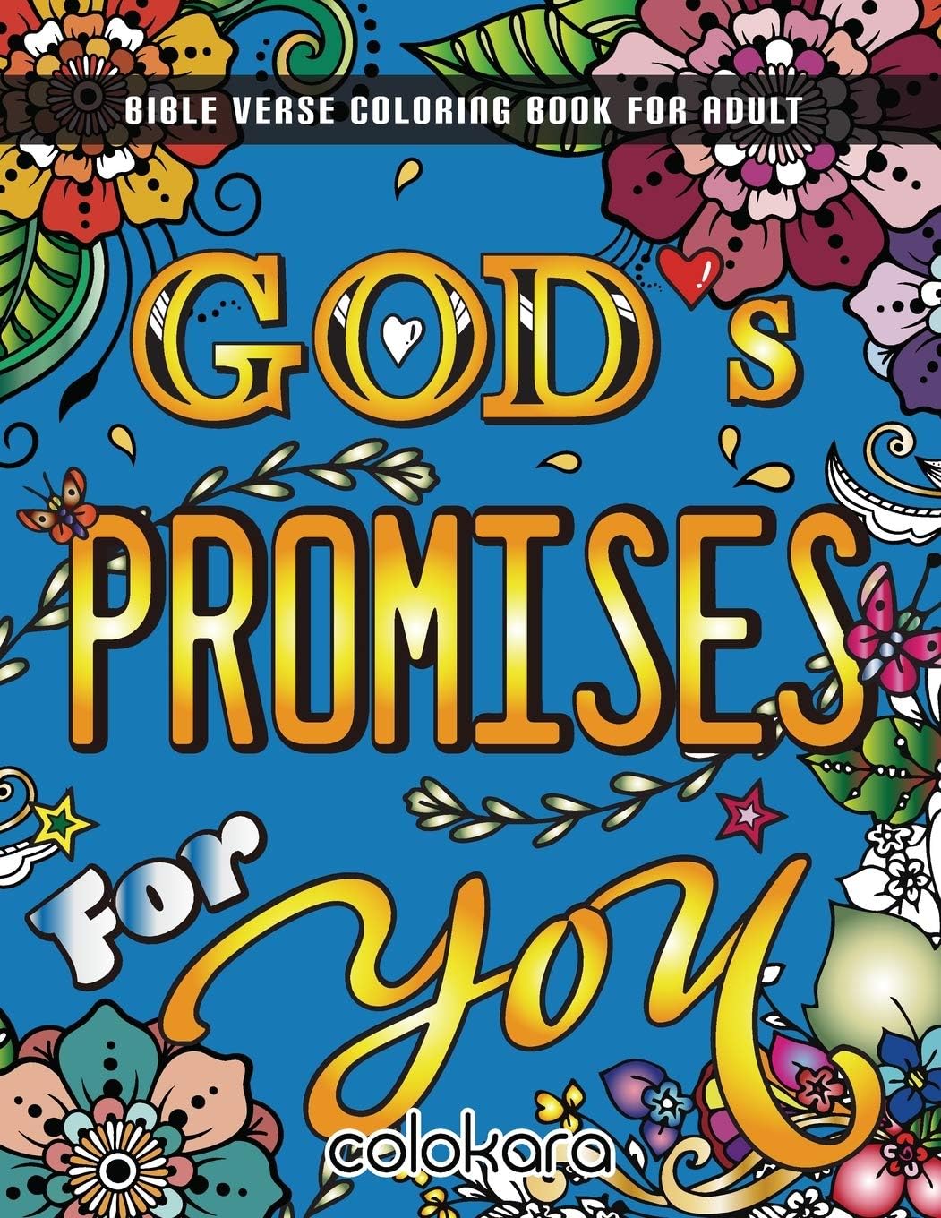 God's Promises For You: Bible Verse Coloring Book For Adult | Color as You Reflect on God's Words to You (Bible Verse Coloring Book For Adults)
