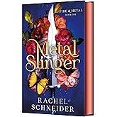Metal Slinger: Fire & Metal: Book One