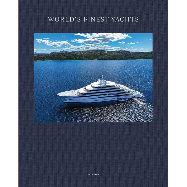 The World's Most Extraordinary Yachts: Bobrow, Jill, Jinkins, Dana