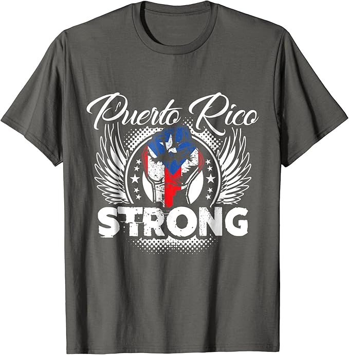 Puerto Rico Se Levanta T-Shirt Mete Mano Boricua Strong