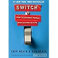 Switch: How to Change Things When Change Is Hard