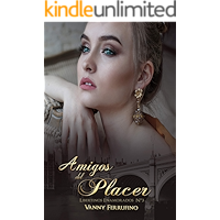 Amigos del placer (Libertinos Enamorados nº 3) (Spanish Edition) book cover