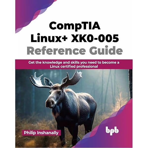 CompTIA Linux+ Study Guide: Essential Exam Prep: Sayani, Angel