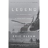 Legend: The Incredible Story of Green Beret Sergeant Roy Benavidez's Heroic Mission to Rescue a Special Forces Team Caught Be