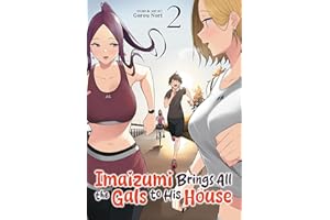 Imaizumi Brings All the Gals to His House Vol. 2