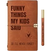 New Mom Gifts - Brown &ldquo;Funny Things My Kids Said&rdquo; Leather Journal with Pen | New Parents Gifts for Couples, Mothers Day, Fathers Day, Christmas, Birthday, Refillable Childhood Memory Journal 140 Pages