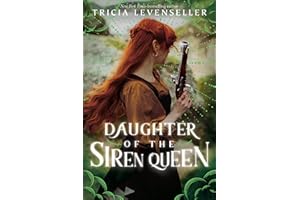 Daughter of the Siren Queen (Daughter of the Pirate King Book 2)
