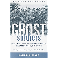 Ghost Soldiers: The Epic Account of World War II's Greatest Rescue Mission book cover Ghost Soldiers: The Epic Account of World War II's Greatest Rescue Mission book cover