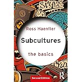 Subcultures: The Basics