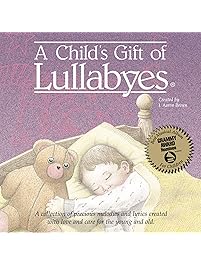 A Child's Gift of Lullabies