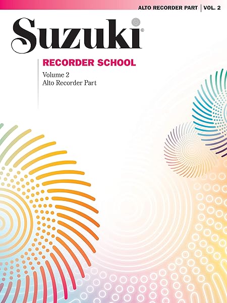 Amazon Com Suzuki Recorder School Alto Recorder Vol 2 Recorder Part Suzuki Recorder School Vol 2 9780874875584 Alfred Music Books