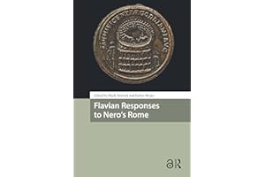 Flavian Responses to Nero's Rome