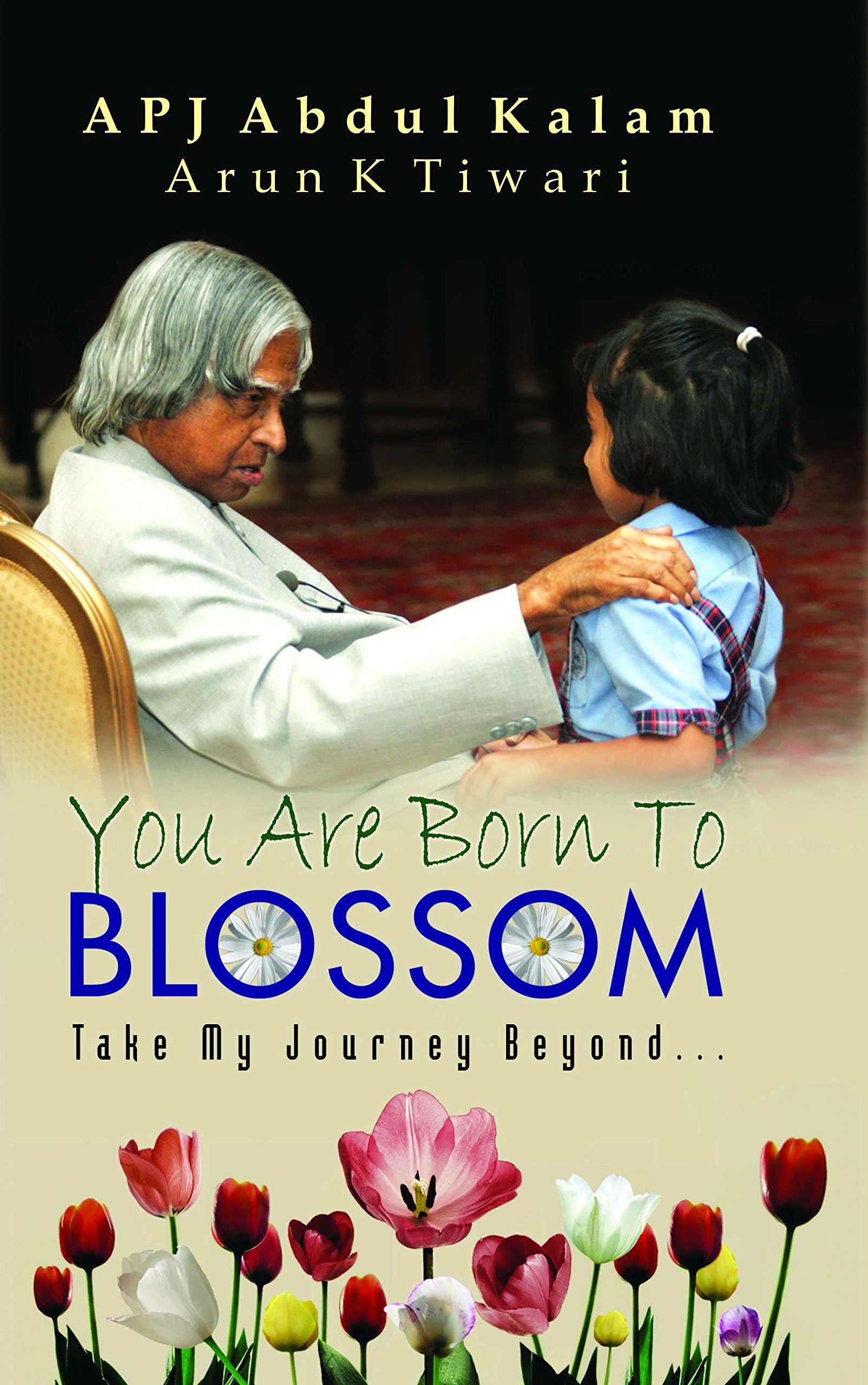 You Are Born to Blossom