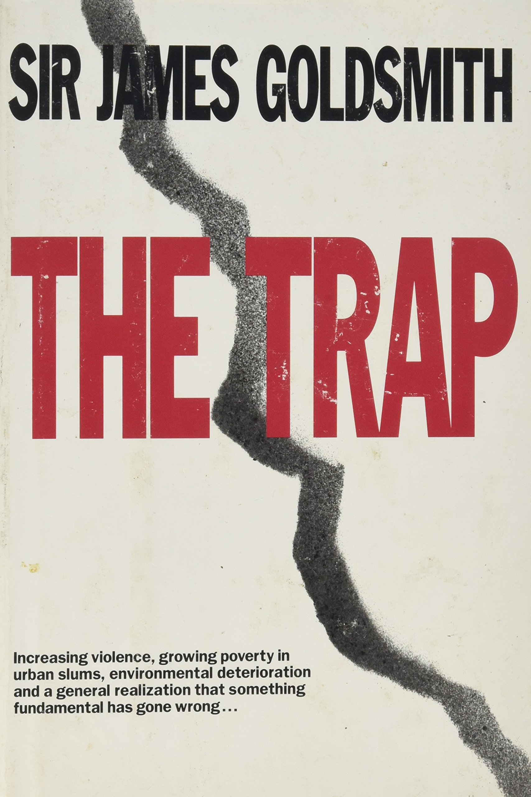 The Trap Amazon Co Uk Goldsmith Sir James Books