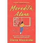 Meredith, Alone