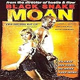 Black Snake Moan (Bilingual)