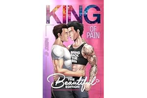 King of Pain: Beautiful Edition (Damaged Hearts Book 1)