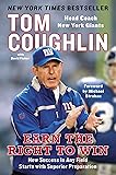 Earn the Right to Win: How Success in Any Field