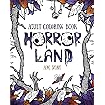 Adult coloring book: Horror Land: Shah, A.M.: 9781943684625: Amazon.com ...