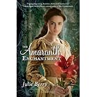 The Amaranth Enchantment