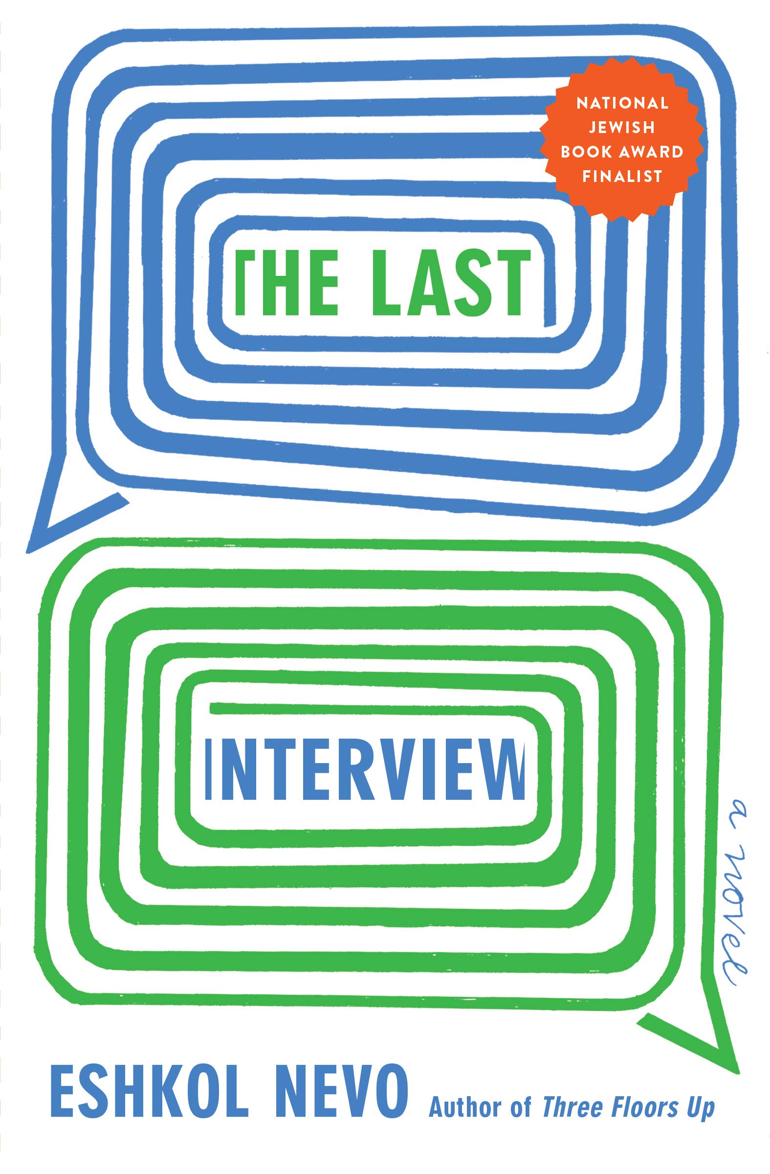 The Last Interview A Novel Nevo Eshkol Silverston Sondra Amazon Com Books