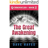 The Great Awakening (Q Chronicles Book 2)