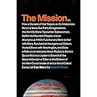 The Mission: A True Story