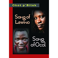 Song of Lawino & Song of Ocol book cover