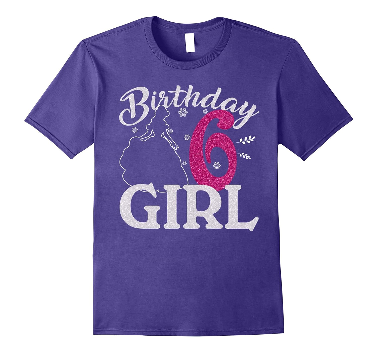 Birthday Girl Princess 6 T-shirt Glitter 6th Birthday-Rose