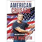 American Crusade: Our Fight to Stay Free