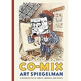 Co-Mix: A Retrospective of Comics, Graphics, and Scraps