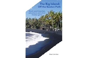 The Big Island: Off the Beaten Path: Black sand beaches, adventure and other hidden gems