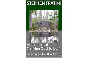 Mathematical Thinking (2nd Edition): Exercises for the Mind