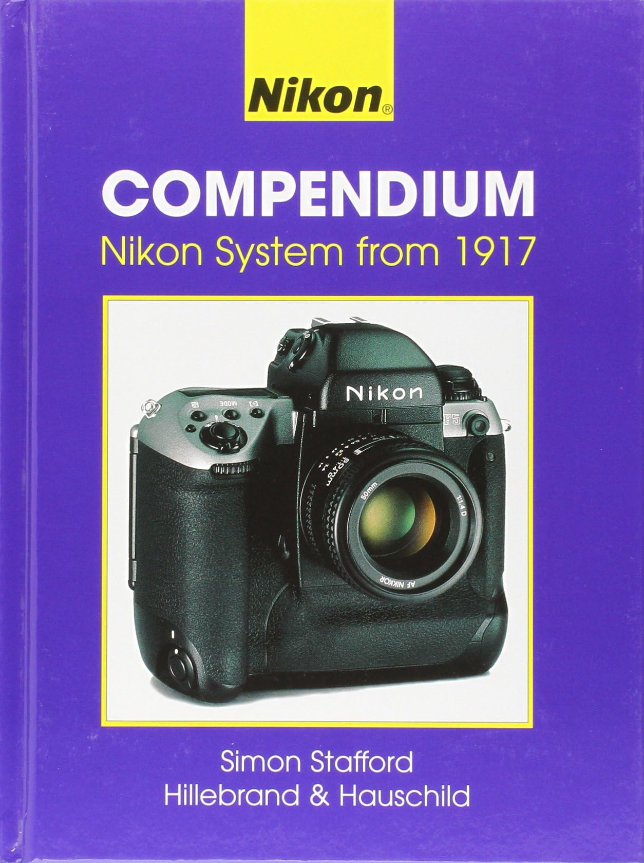 Nikon Compendium: Nikon Systems from 1917
