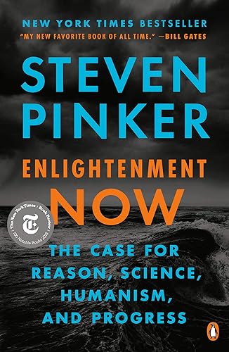 Download Enlightenment Now: The Case for Reason, Science, Humanism, and Progress PDF
