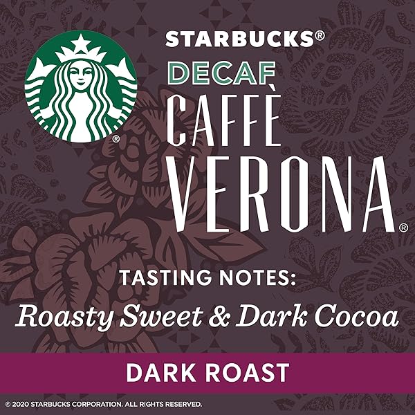 STARBUCKS GROUND COFFEE, DARK ROAST HOT OR ICED COFFEE, DECAF CAFFÈ VERONA, 12 OZ