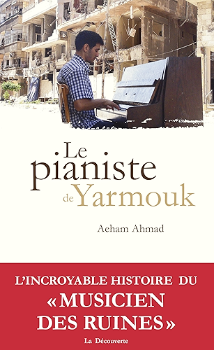 Download Le pianiste de Yarmouk (Cahiers libres) PDF