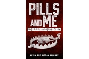 Pills and Me: My Spiral Into addiction