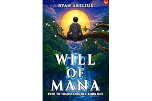 Path to Transcendence: Will of Mana