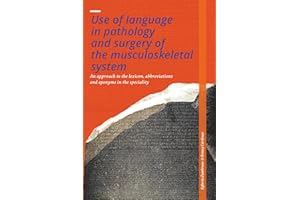Use of language in pathology and surgery of musculoskeletal system: An approach to the lexicon, abbreviations and eponyms in 
