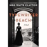 Typewriter Beach: A Historical Fiction Novel about the Friendship Between a Screenwriter and a Hollywood Actress