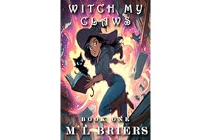 Witch My Claws - Book One: Paranormal Comedy Romance