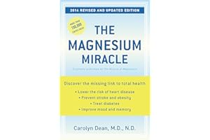 The Magnesium Miracle (Revised and Updated)