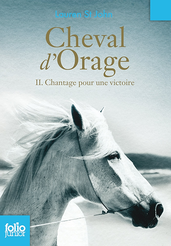 Download Cheval d'Orage (Tome 2) - Chantage pour une victoire PDF