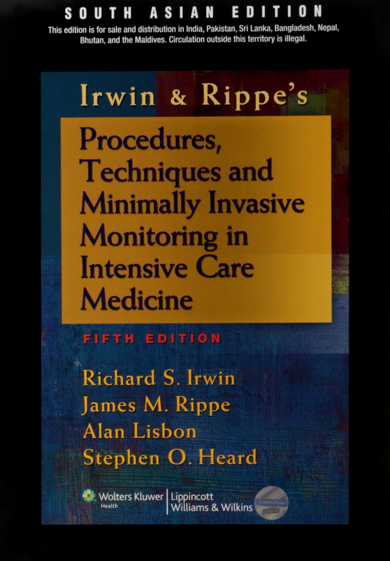 Procedures, Techniques And Minimally Invasive Monitoring In Intensive Care  Medicine 5Ed (Pb): Irwin Rippe: 9788184736120: Amazon.com: Books