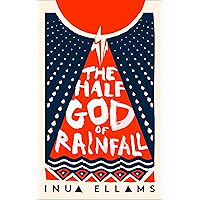 The Half-God of Rainfall book cover