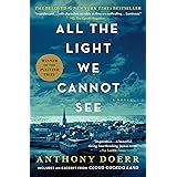 All the Light We Cannot See: A Novel