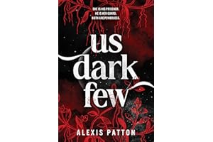 Us Dark Few (Us Dark Few Series Book 1)